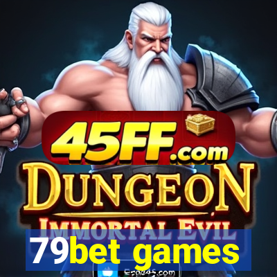 79bet games